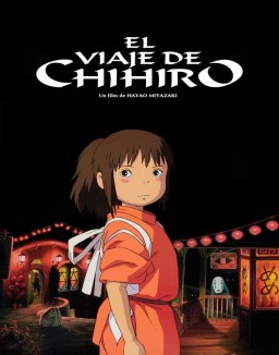 El viaje de Chihiro (千と千尋の神隠し)