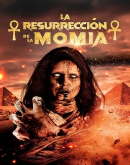 La resurrección de la momia